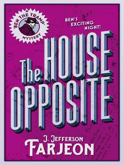 Title details for The House Opposite by J. Jefferson Farjeon - Available